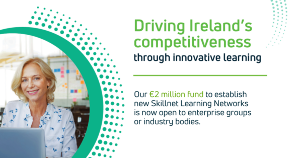 Skillnet Ireland Launches €2m Fund to Establish New Learning Networks Across Ireland