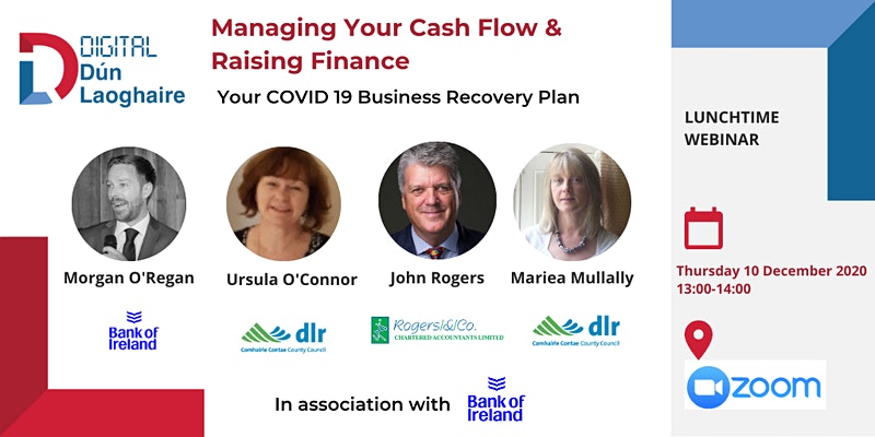 Managing Your Cash Flow & Raising Finance – Your COVID-19 Recovery Plan