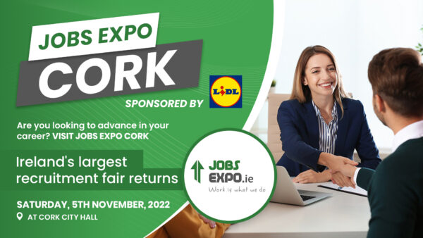 Take Your Next Career Step at Jobs Expo Cork